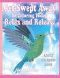 Get Swept Away With Coloring Today, Relax And Release - Preview