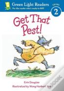 Get That Pest!