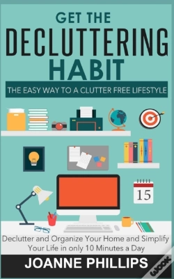 Capa do artigo Get The Decluttering Habit
