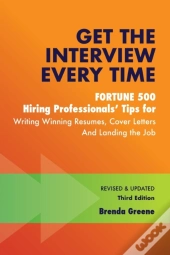 Get The Interview Every Time
