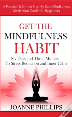 Capa do artigo Get The Mindfulness Habit