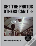 Get The Photos Others Can'T