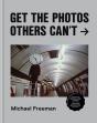 Get The Photos Others Can'T - Preview