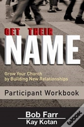 Get Their Name: Participant Workbook