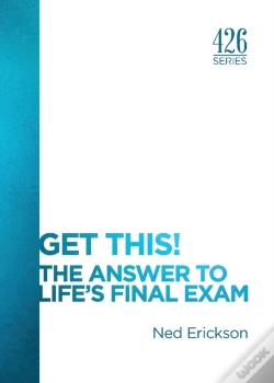 Capa do artigo Get This! The Answer To Life'S Final Exam