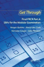 Get Through Final Frcr Part A: Sbas For The Modular Examination - Preview