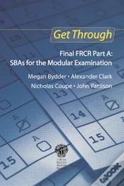 Capa do artigo Get Through Final Frcr Part A: Sbas For The Modular Examination