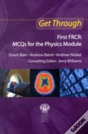 Capa do artigo Get Through First Frcr: Mcqs For The Physics Module