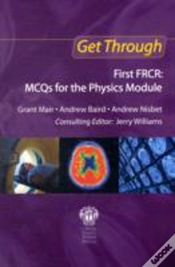 Capa do artigo Get Through First Frcr: Mcqs For The Physics Module
