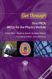 Capa do artigo Get Through First Frcr: Mcqs For The Physics Module