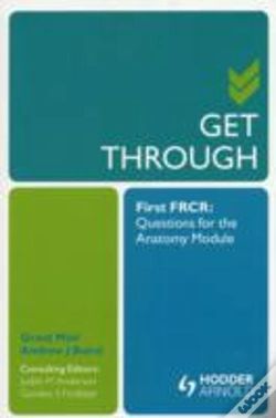 Capa do artigo Get Through First Frcr: Questions For The Anatomy Module