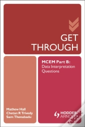 Get Through Mcem Part B: Data Interpretation Questions