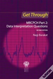 Capa do artigo Get Through Mrcpch Part 2: Data Interpretation Questions, Second Edition