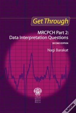 Capa do artigo Get Through Mrcpch Part 2: Data Interpretation Questions, Second Edition