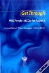 Get Through Mrcpsych: Mcqs For Paper 3