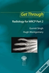 Get Through Radiology For Mrcp Part 2