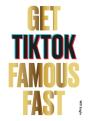 Get Tiktok Famous Fast - Preview