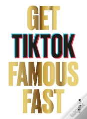 Capa do artigo Get Tiktok Famous Fast