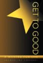 Get To Good - Preview