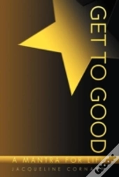 Get To Good