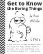 Get To Know The Boring Things - Preview