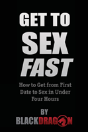 Get To Sex Fast - Preview