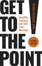 Get To The Point!, Second Edition - Preview