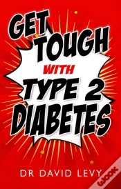 Capa do artigo Get Tough With Type 2 Diabetes
