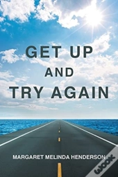 Get Up And Try Again