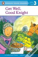 Get Well, Good Knight