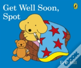 Get Well Soon, Spot
