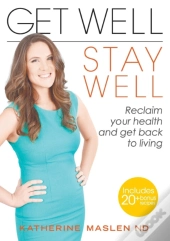 Get Well, Stay Well