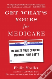 Get What'S Yours For Medicare