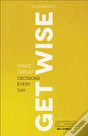 Capa do artigo Get Wise Â€“ Make Great Decisions Every Day