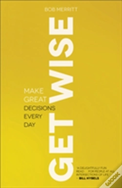 Capa do artigo Get Wise Â€“ Make Great Decisions Every Day