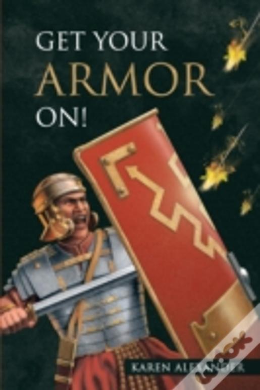 Get Your Armor On!