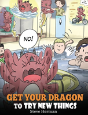 Get Your Dragon To Try New Things - Preview