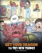 Get Your Dragon To Try New Things - Preview