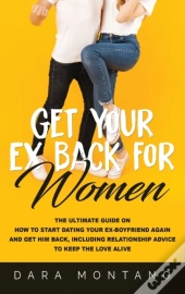 Get Your Ex Back For Women