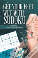 Get Your Feet Wet With Sudoku
