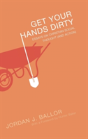 Get Your Hands Dirty - Preview