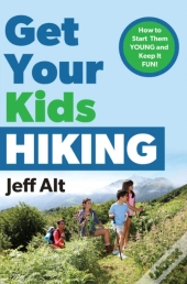 Get Your Kids Hiking