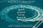 Get Your Life Back