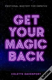 Get Your Magic Back