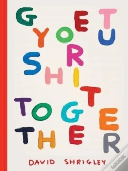 Capa do artigo Get Your Shit Together