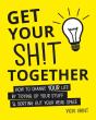 Get Your Shit Together - Preview