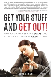 Get Your Stuff And Get Out!
