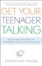 Get Your Teenager Talking - Everything You Need To Spark Meaningful Conversations - Preview