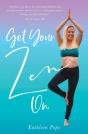 Get Your Zen On - Preview