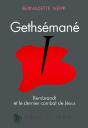 Gethsémané ; Rembrandt Et Le Dernier Combat De Jésus - Preview